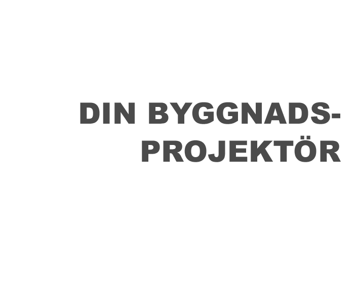 Din byggnadsprojekt�r